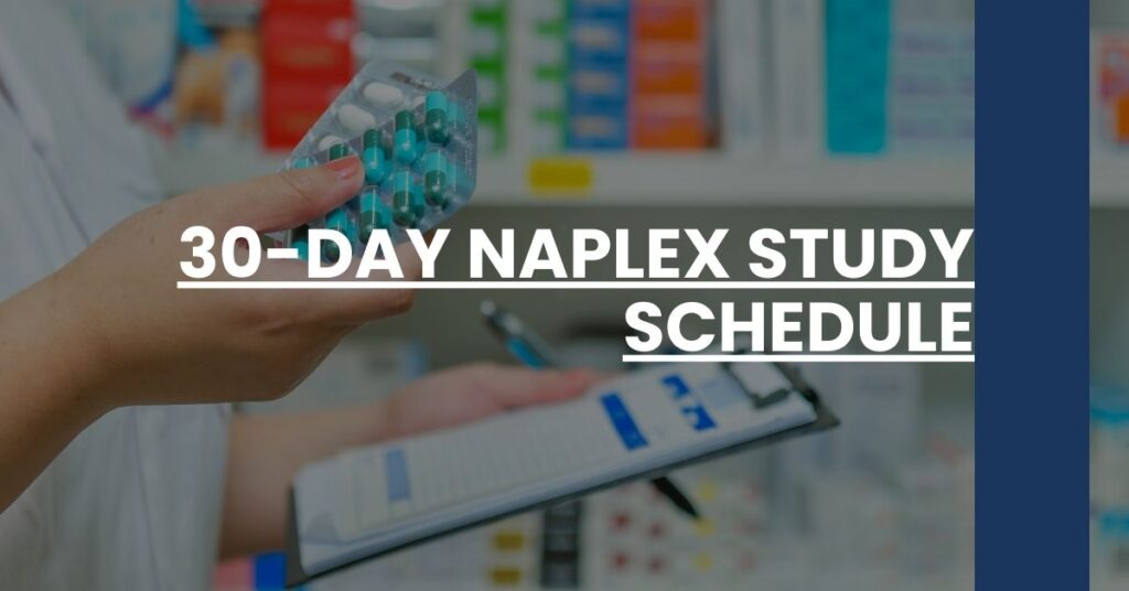 30-Day NAPLEX Study Schedule Feature Image