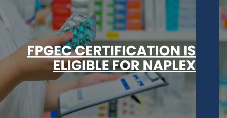 FPGEC Certification is Eligible for NAPLEX Feature Image