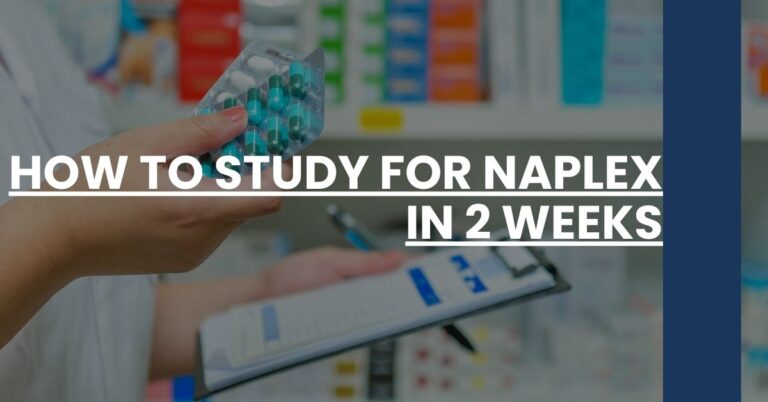 How to Study for NAPLEX in 2 Weeks Feature Image