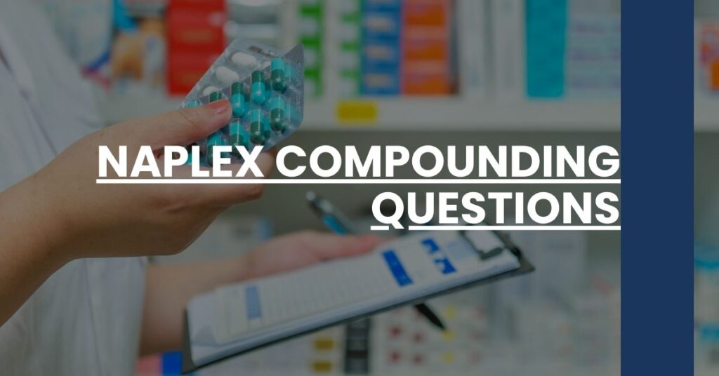 NAPLEX Compounding Questions Feature Image